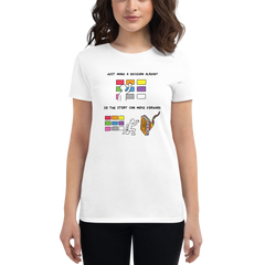 JUST MAKE A DECISION (Women's Fashion Fit Tee)