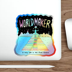 WORLDMAKER (Holographic Die-cut Sticker)