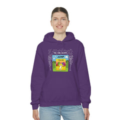 YOU CAN ALWAYS JUMP TIMELINES (Hooded Sweatshirt)