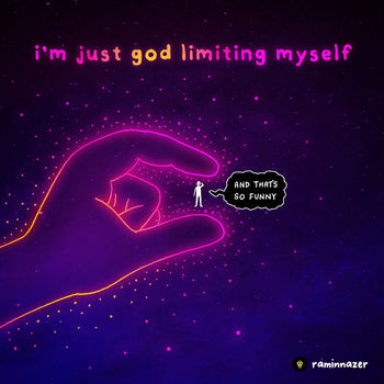 GOD LIMITING SELF