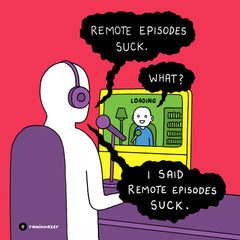 REMOTE EPISODES