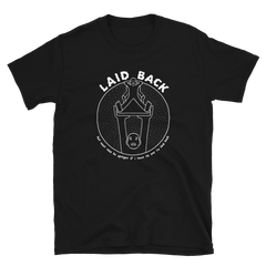 LAID BACK (Soft Lightweight T-shirt)