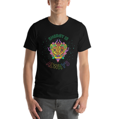 ENERGY IS ALWAYS (Soft Lightweight T-shirt)